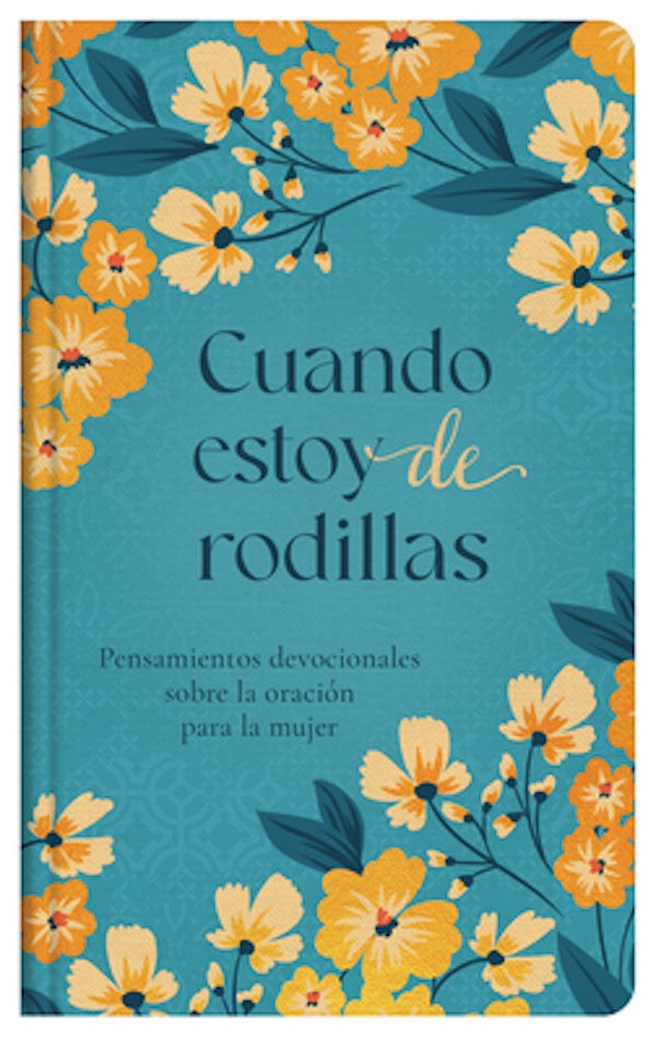Cover image for Cuando Estoy de Rodillas, isbn: 9798891510586