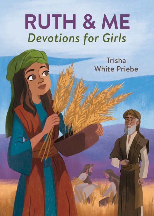 Cover image for Ruth & Me Devotions for Girls, isbn: 9798891511231