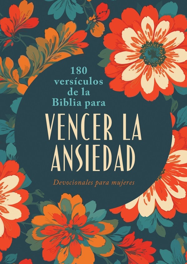 Cover image for 180 Versículos de la Biblia Para Vencer La Ansiedad, isbn: 9798891511712