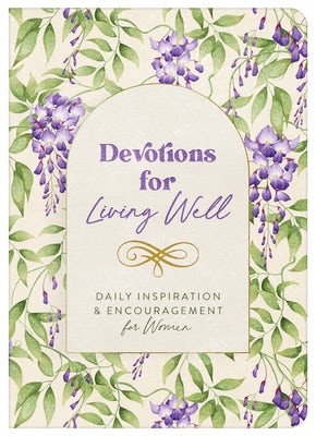 Cover image for Devotions for Living Well, isbn: 9798891512207