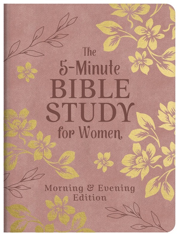 Cover image for The 5-Minute Bible Study for Women: Morning and Evening Edition, isbn: 9798891512474