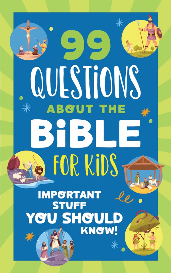 Cover image for 99 Questions about the Bible for Kids, isbn: 9798891513273