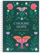 Cover image for 2027 Planner Choose Hope, isbn: 9798891513396