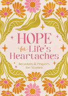 Cover image for Hope for Life's Heartaches, isbn: 9798891513624