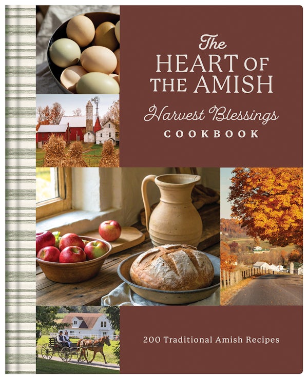 Cover image for The Heart of the Amish Harvest Blessings Cookbook, isbn: 9798891514331