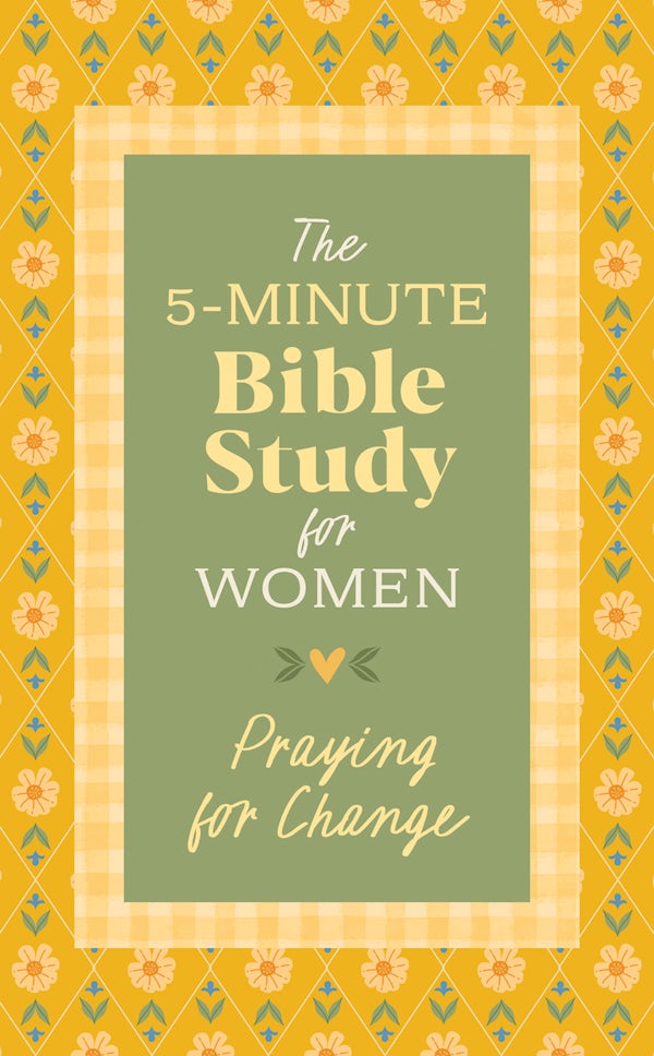 Cover image for The 5-Minute Bible Study for Women: Praying for Change, isbn: 9798891514737