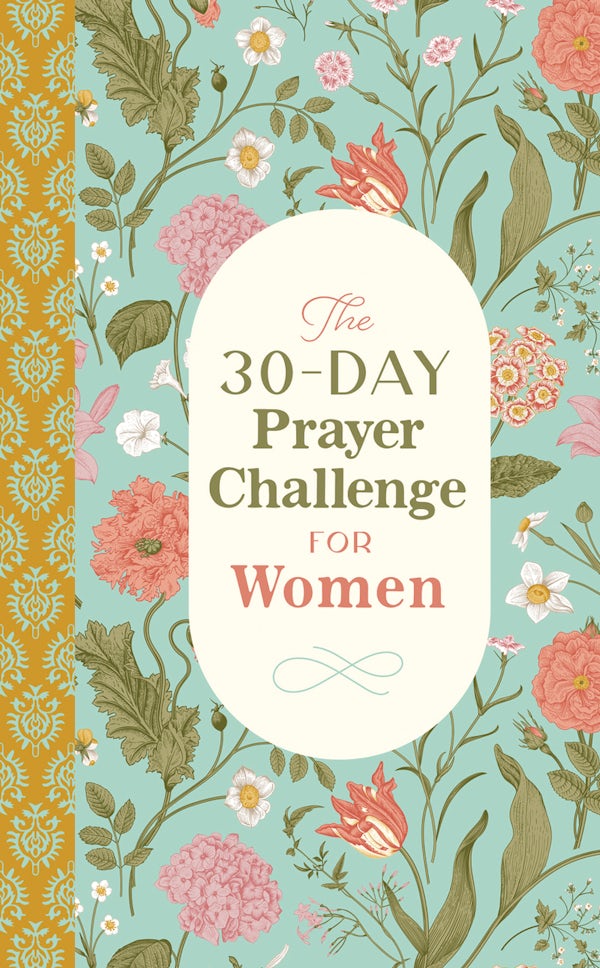 Cover image for The 30-Day Prayer Challenge for Women, isbn: 9798891514836