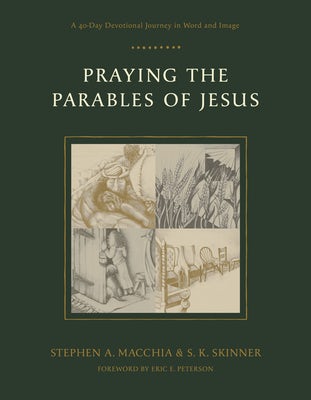 Cover image for Praying the Parables of Jesus, isbn: 9798898020385