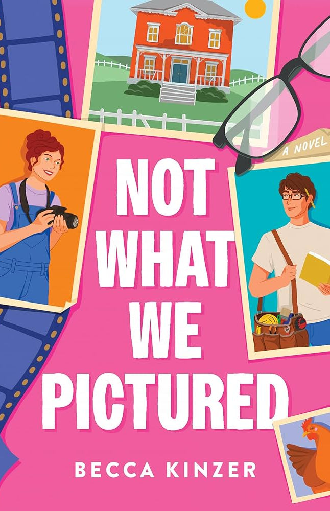 Cover of "Not What We Pictured" by Becca Kinzer.