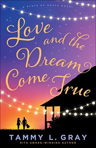 Cover image for Love And The Dream Come True, isbn: R978076423593