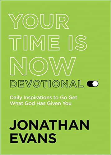 Cover image for Your Time Is Now Devotional, isbn: R978076423881