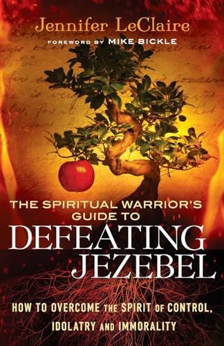 Cover image for Spiritual Warrior's Guide To Defeating Jezebel, isbn: R978080079541