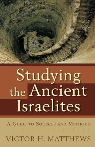Cover image for Studying The Ancient Israelites, isbn: R978080103197