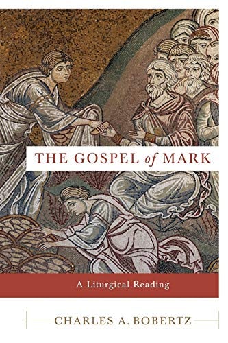 Cover image for Gospel Of Mark: A Liturgical Reading, isbn: R978080103569