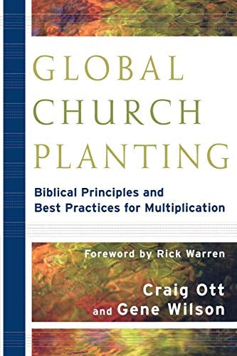 Cover image for Global Church Planting: Biblical Principles and Best Practices for Multipli, isbn: R978080103580