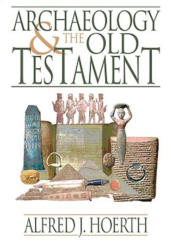 Cover image for Archaeology And The Old Testament, isbn: R978080103625
