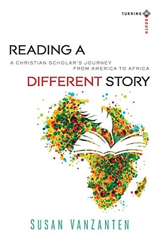 Cover image for Reading a Different Story: A Christian Scholar's Journey from America to Af, isbn: R978080103994