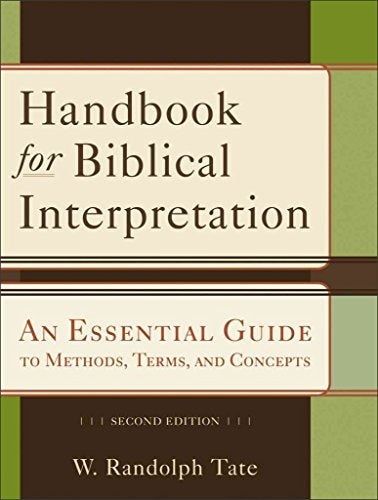 Cover image for Handbook for Biblical Interpretation: An Essential Guide to Methods, Terms,, isbn: R978080104862