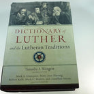 Cover image for Dictionary Of Luther And The Lutheran Traditions, isbn: R978080104969