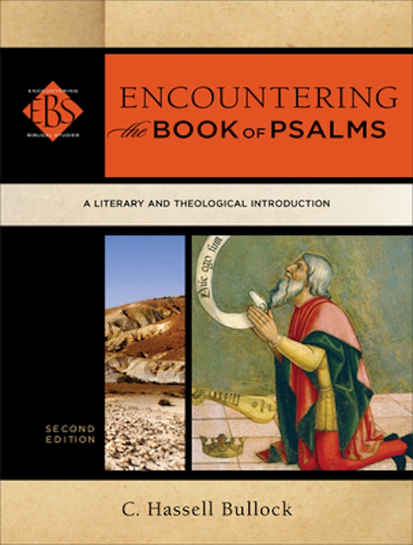 Cover image for Encountering The Book Of Psalms 2nd Edition, isbn: R978080109830