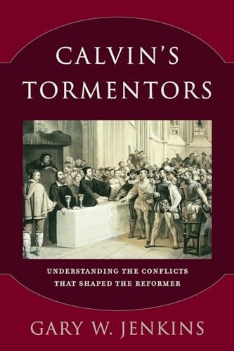 Cover image for Calvins Tormentors, isbn: R978080109833