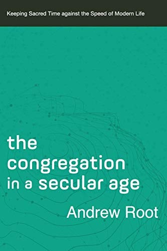 Cover image for Congregation in a Secular Age (Green), isbn: R978080109848