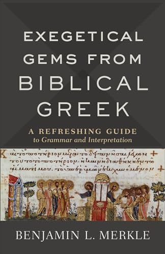 Cover image for Exegetical Gems from Biblical Greek, isbn: R978080109877