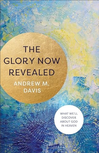 Cover image for Glory Now Revealed, isbn: R978154090104