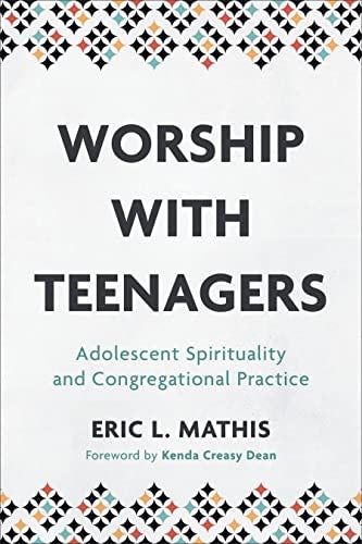 Cover image for Worship With Teenagers, isbn: R978154096060