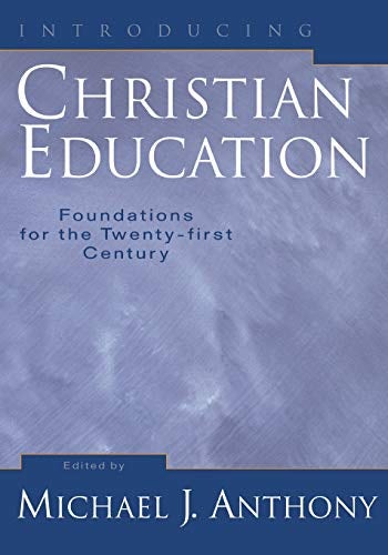 Cover image for Introducing Christian Education, isbn: R978154096093