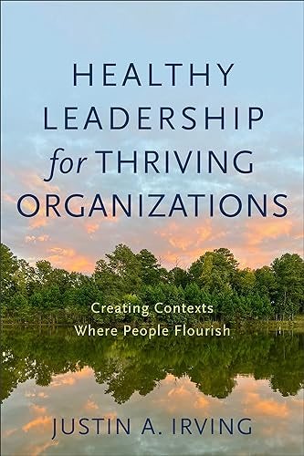 Cover image for Healthy Leadership For Thriving Organizations, isbn: R978154096480