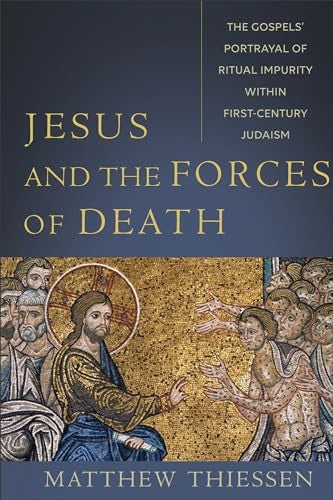 Cover image for Jesus and the Forces of Death, isbn: R978154096487
