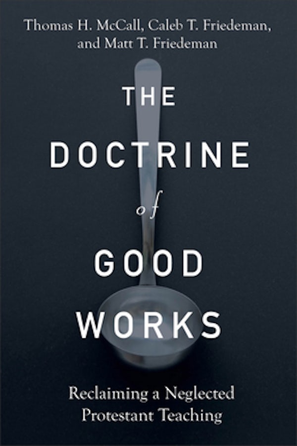 Cover image for Doctrine Of Good Works, isbn: R978154096520