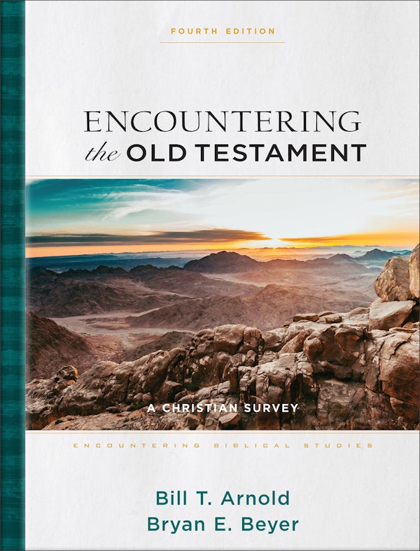 Cover image for Encountering The Old Testament 4th Edition, isbn: R978154096580
