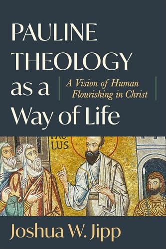 Cover image for Pauline Theology As A Way Of Life, isbn: R978154096895