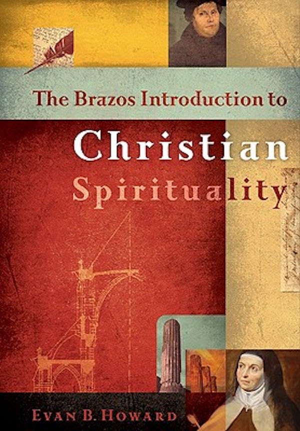 Cover image for Brazos Introduction to Christian Spirituality, isbn: R978158743038