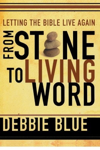 Cover image for From Stone To Living Word - Letting The Bible Live Again, isbn: R978158743190