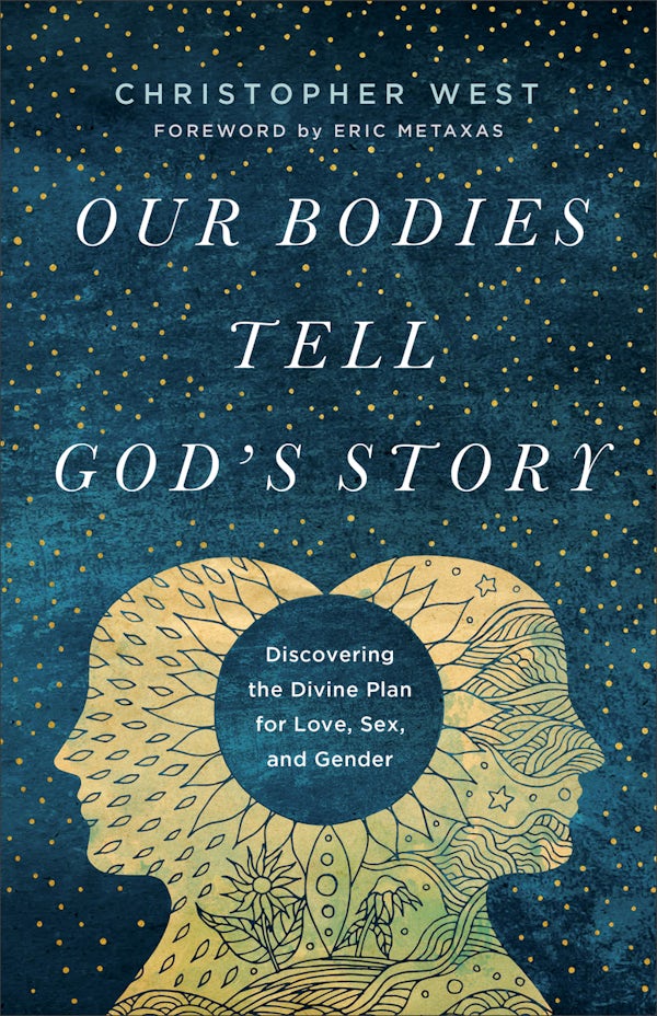 Cover image for Our Bodies Tell God's Story, isbn: R978158743427