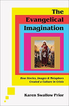 Cover image for Evangelical Imagination, isbn: R978158743575