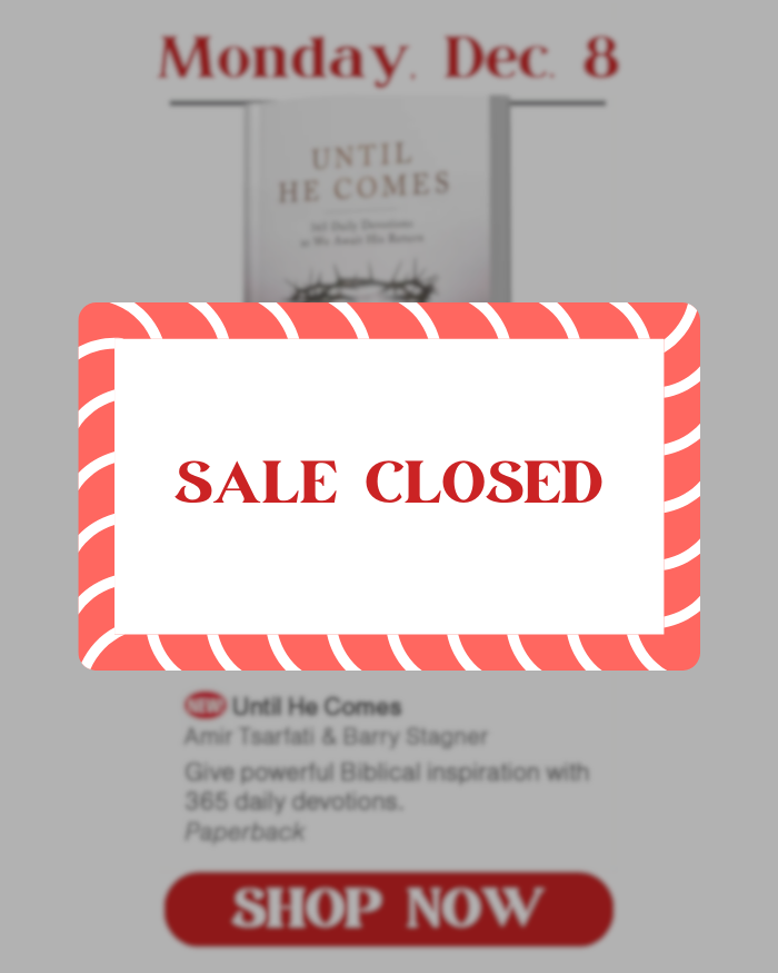 Monday, December 8: Until He Comes, by Amir Tsarfati and Barry Stagner. Special price is $8.97