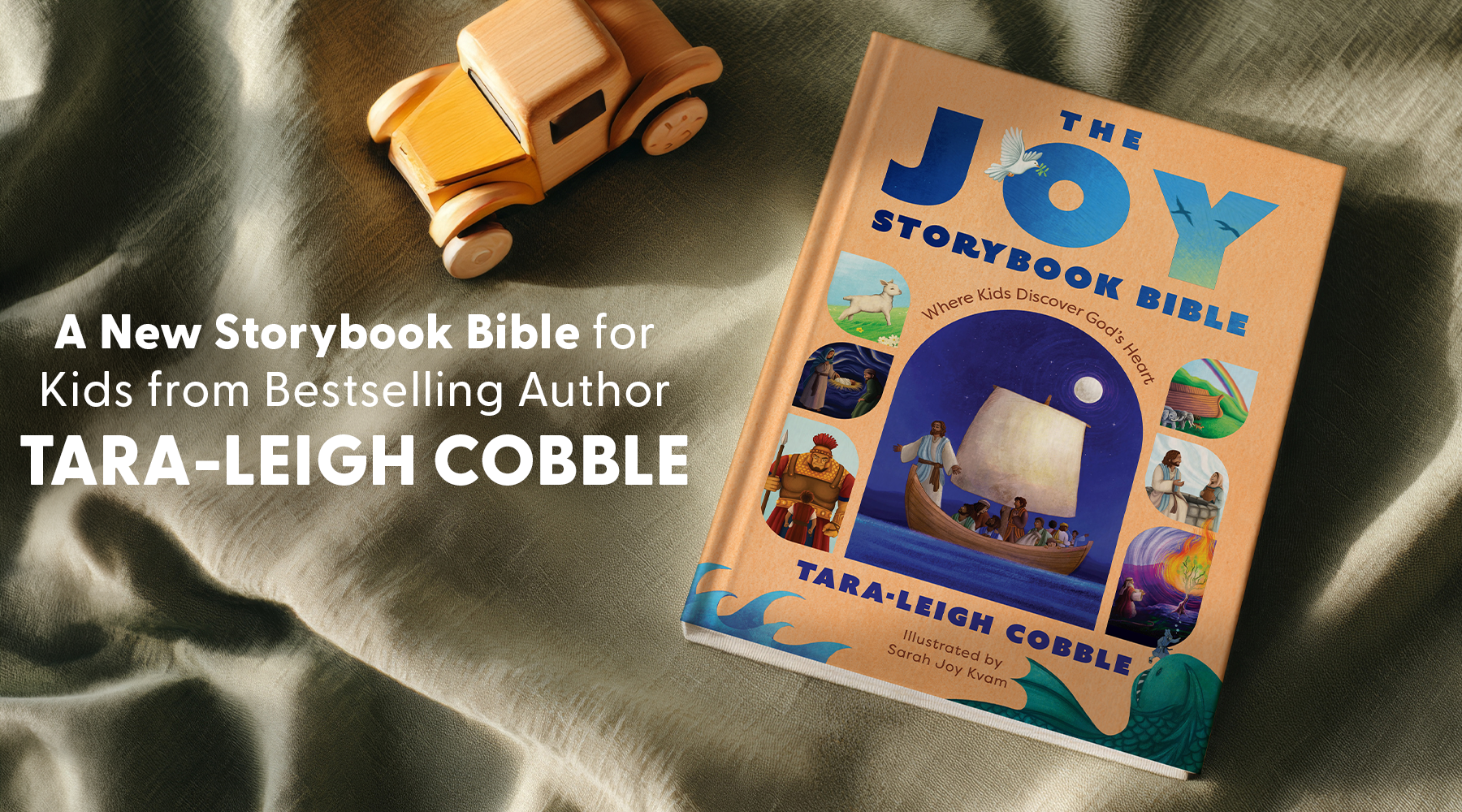 A Joy-Filled Children’s Storybook Bible from Author Tara-Leigh Cobble