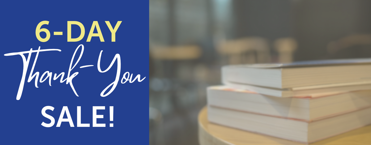 6-Day Thank You Sale!