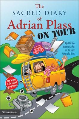 Cover image for The Sacred Diary of Adrian Plass, on Tour, isbn: 9780007130467
