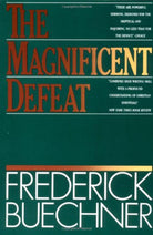 Cover image for The Magnificent Defeat, isbn: 9780060611743