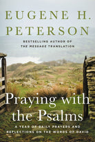 Cover image for Praying with the Psalms, isbn: 9780060665678