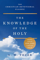 Cover image for The Knowledge of the Holy, isbn: 9780060684129