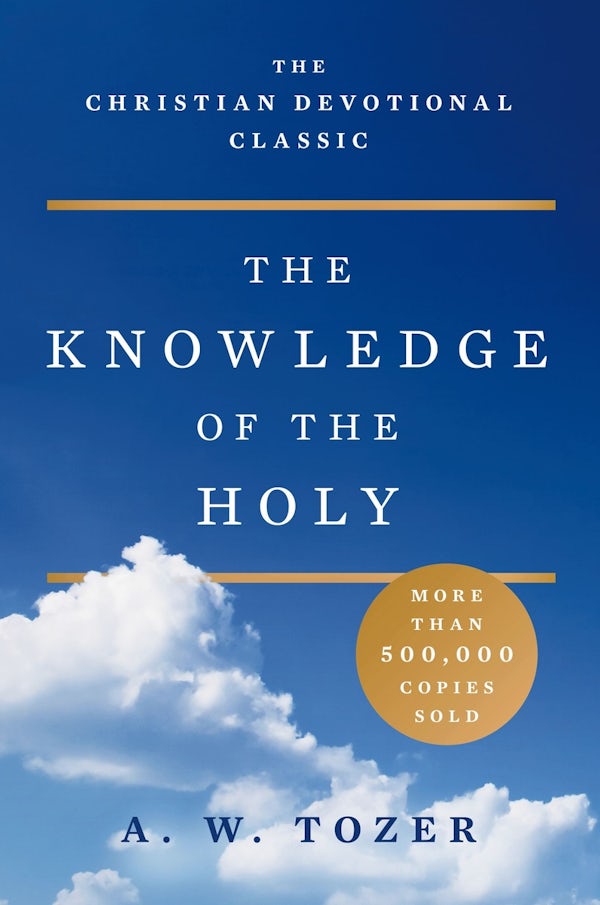 Cover image for The Knowledge of the Holy, isbn: 9780060684129