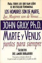 Cover image for Marte y Venus Juntos Para Siempre, isbn: 9780060952365