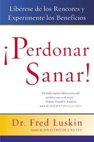 Cover image for Perdonar es Sanar!, isbn: 9780061136917