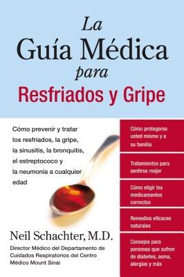 Cover image for La Guia Medica para Resfriados y Gripe, isbn: 9780061189555